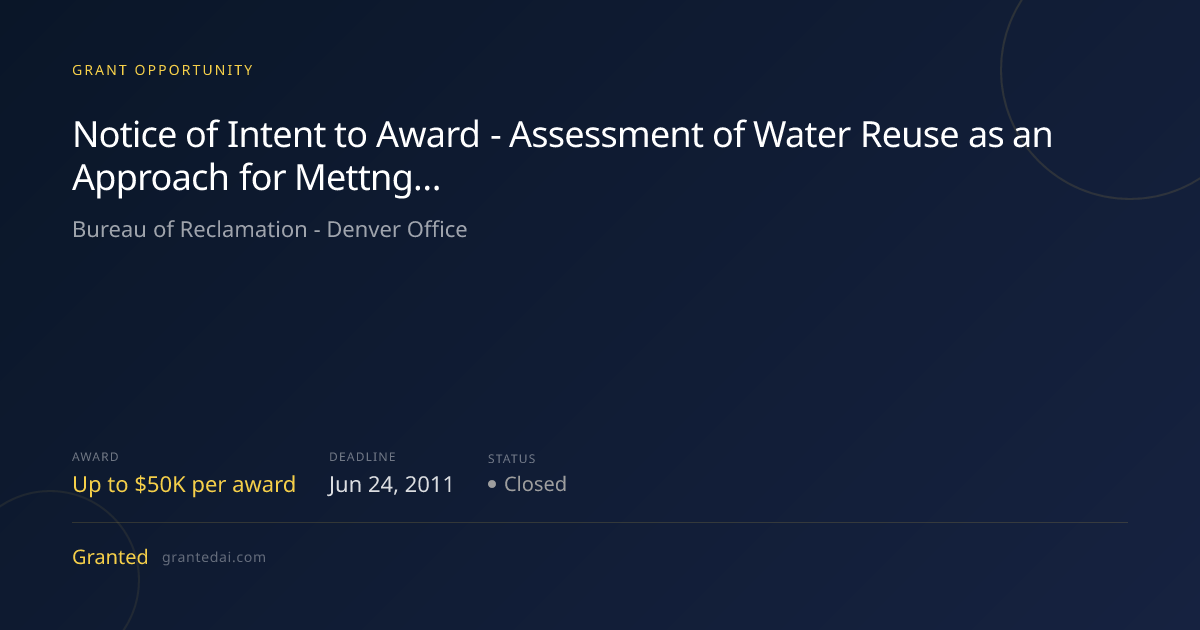 Notice of Intent to Award - Assessment of Water Reuse as an Approach ...