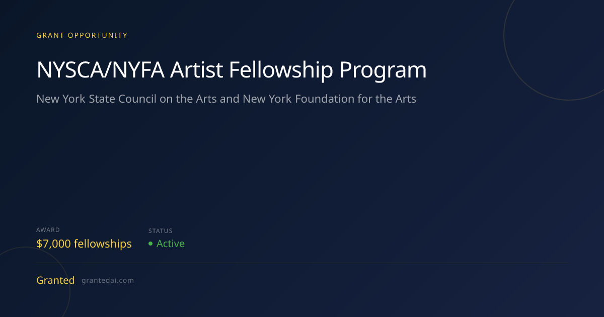 NYSCA/NYFA Artist Fellowship Program (2026) | Granted AI