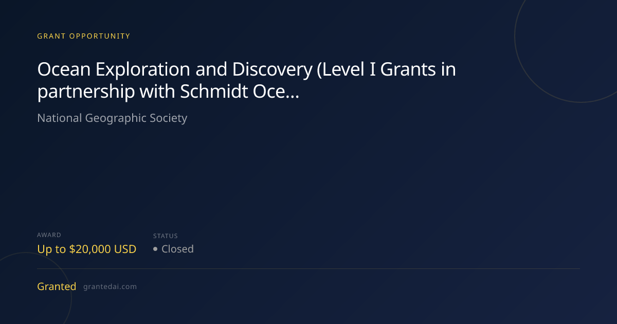 Ocean Exploration and Discovery (Level I Grants in partnership with ...