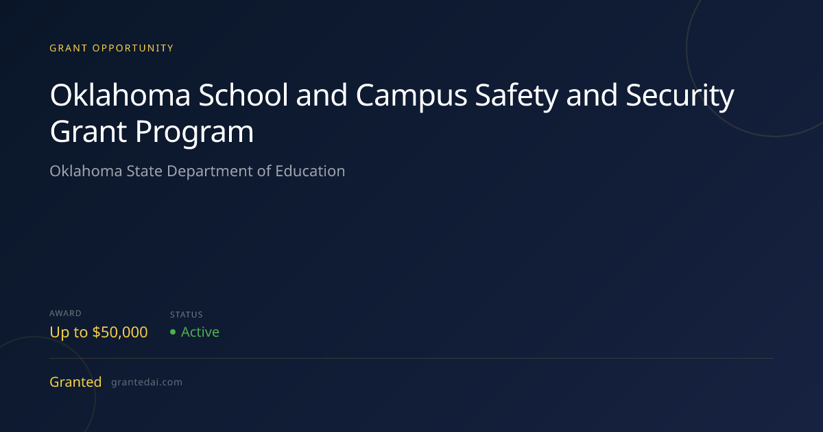 Oklahoma School and Campus Safety and Security Grant Program (2026 ...