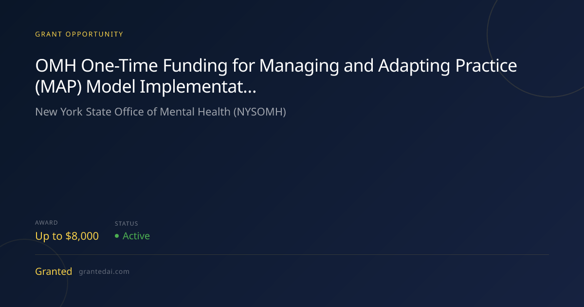 OMH One-Time Funding for Managing and Adapting Practice (MAP) Model ...