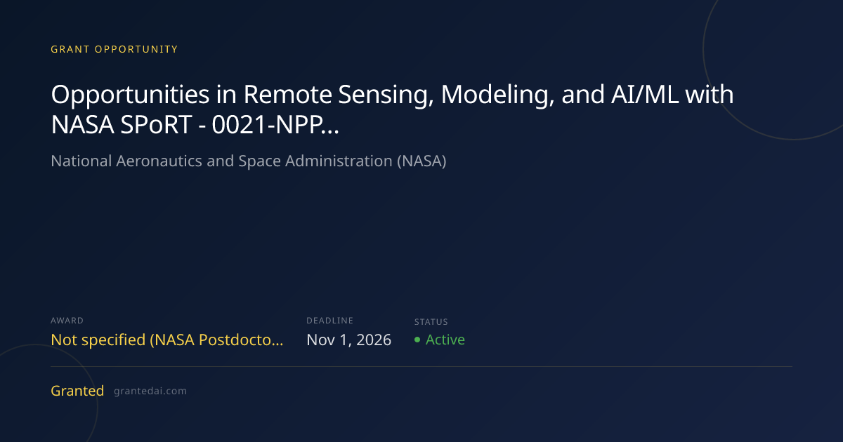 Opportunities in Remote Sensing, Modeling, and AI/ML with NASA SPoRT ...