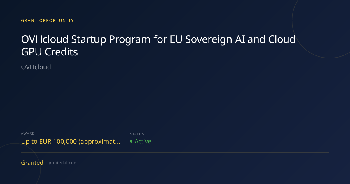 OVHcloud Startup Program for EU Sovereign AI and Cloud GPU Credits ...