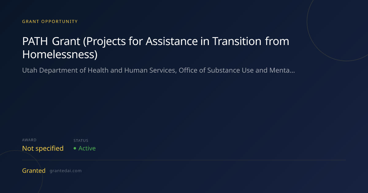 PATH Grant (Projects for Assistance in Transition from Homelessness ...
