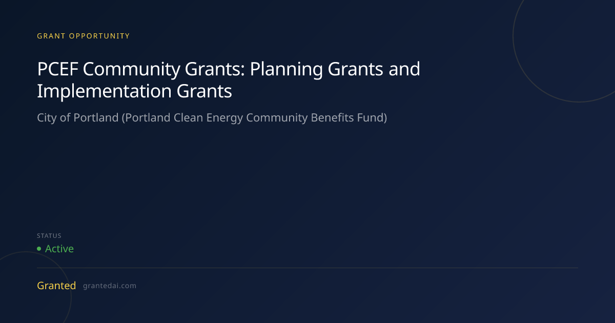 PCEF Community Grants: Planning Grants and Implementation Grants (2026 ...
