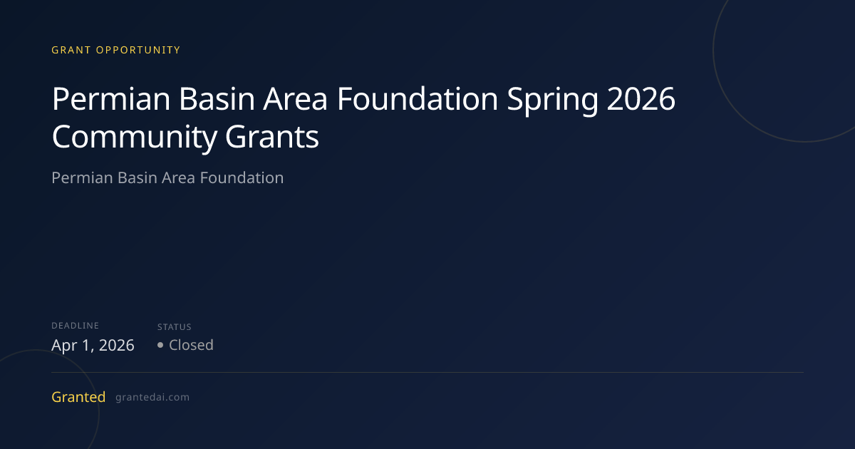 Permian Basin Area Foundation Spring 2026 Community Grants (2026 ...