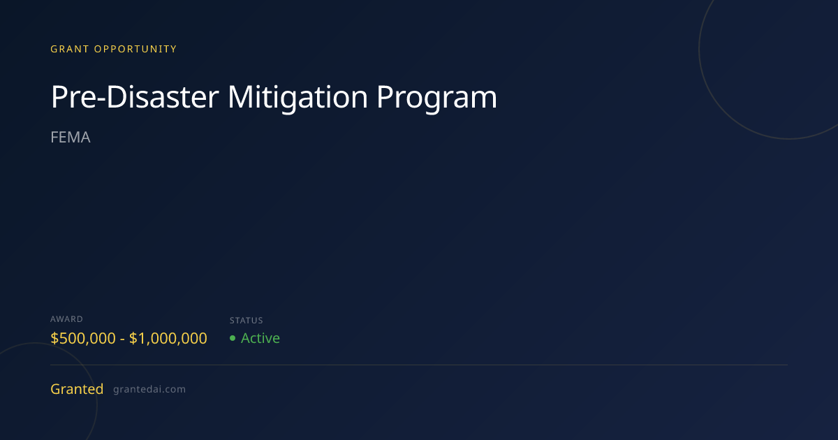Pre-Disaster Mitigation Program (2026) | Granted AI