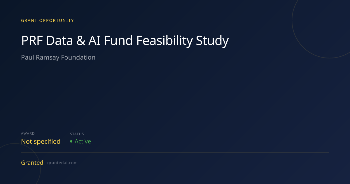 PRF Data & AI Fund Feasibility Study (2026) | Granted AI