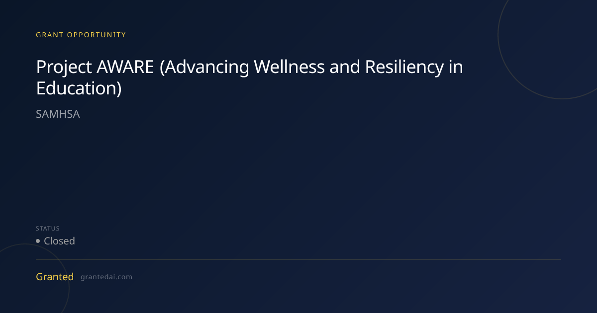 Project AWARE (Advancing Wellness and Resiliency in Education) (2026 ...