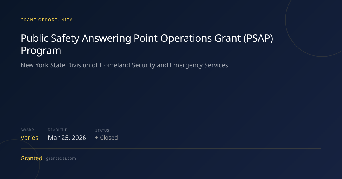 Public Safety Answering Point Operations Grant (PSAP) Program (2026 ...