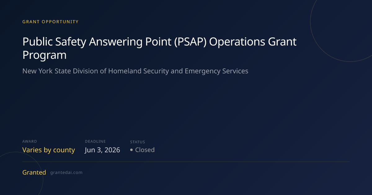 Public Safety Answering Point (PSAP) Operations Grant Program (2026 ...