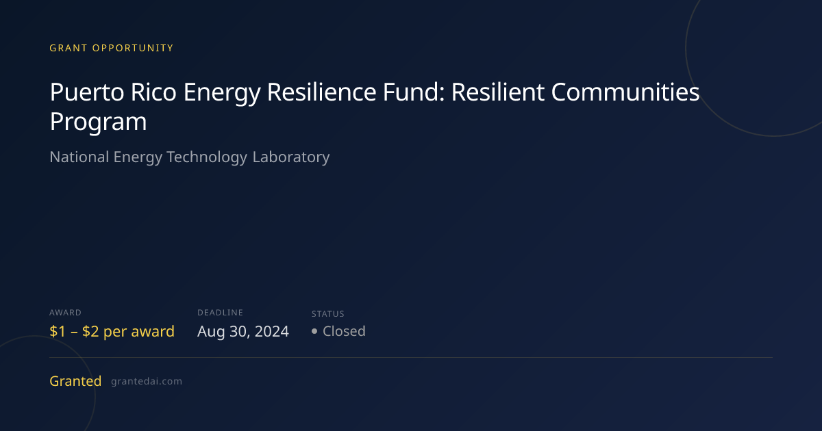 Puerto Rico Energy Resilience Fund: Resilient Communities Program (2024 ...