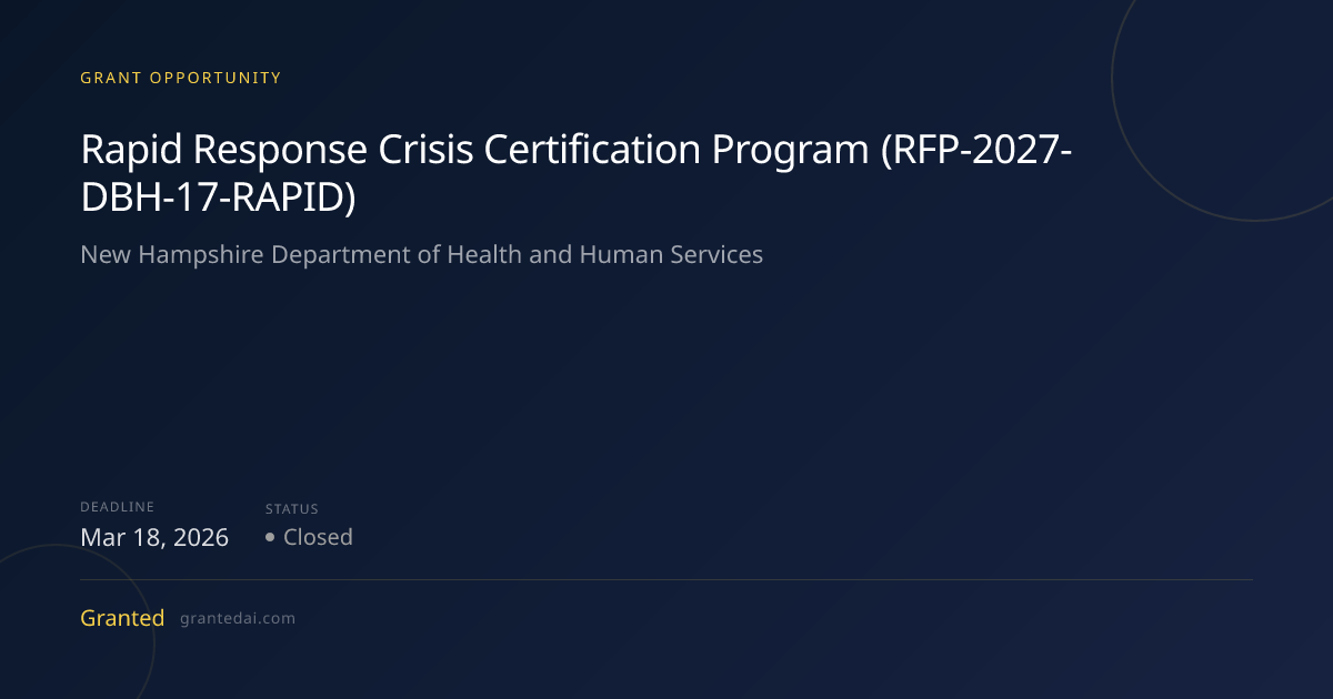 Rapid Response Crisis Certification Program (RFP-2027-DBH-17-RAPID ...