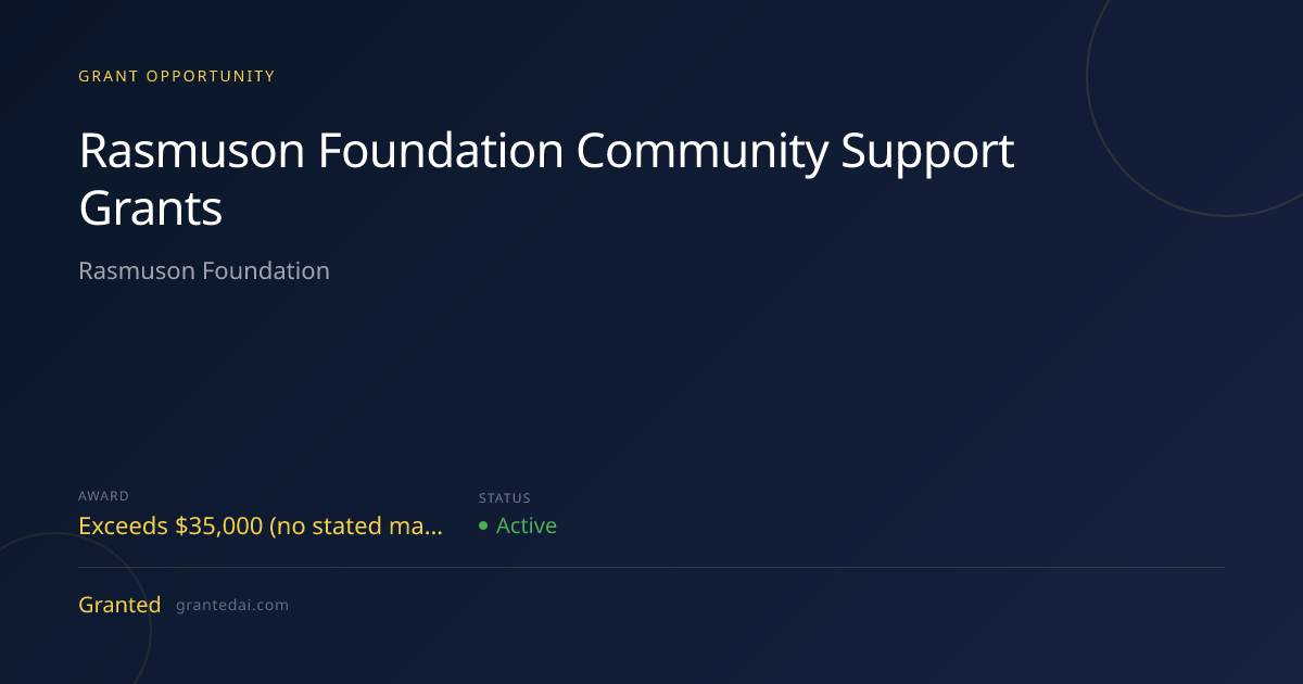 Rasmuson Foundation Community Support Grants (2026) | Granted AI