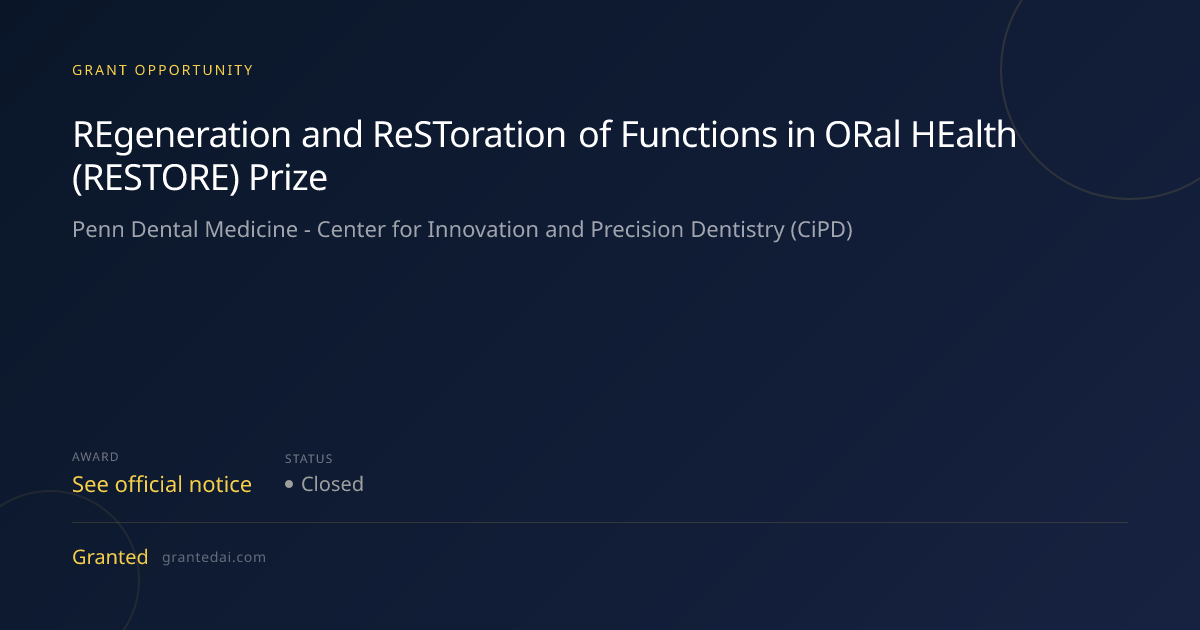 REgeneration and ReSToration of Functions in ORal HEalth (RESTORE ...