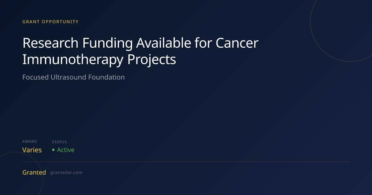 Research Funding Available for Cancer Immunotherapy Projects (2026 ...