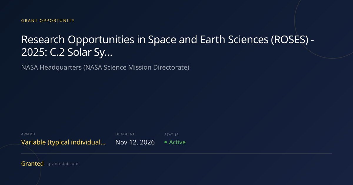 Research Opportunities in Space and Earth Sciences (ROSES) - 2025: C.2 ...