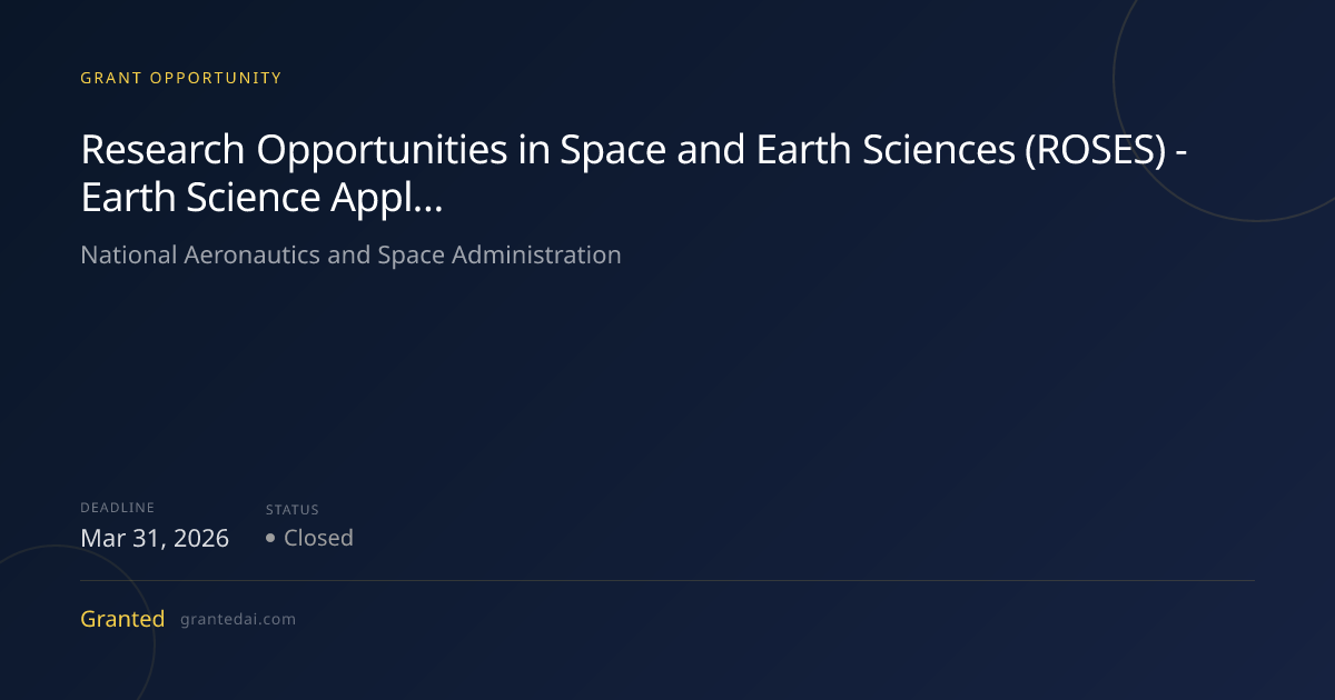 Research Opportunities in Space and Earth Sciences (ROSES) - Earth ...