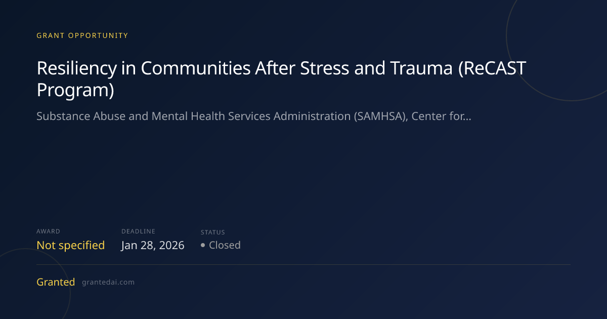 Resiliency in Communities After Stress and Trauma (ReCAST Program ...