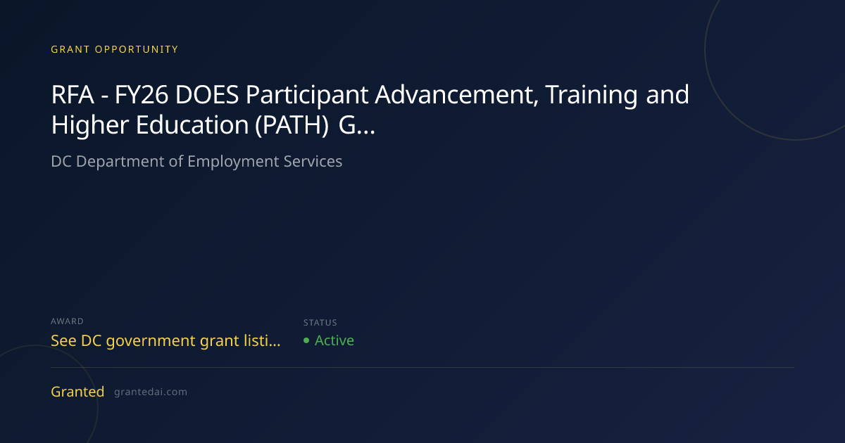 RFA - FY26 DOES Participant Advancement, Training and Higher Education ...
