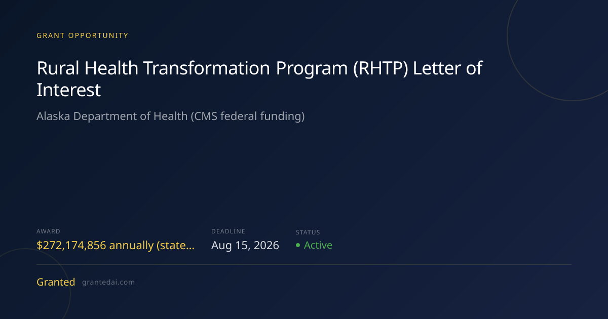 Rural Health Transformation Program (RHTP) Letter of Interest (2026 ...