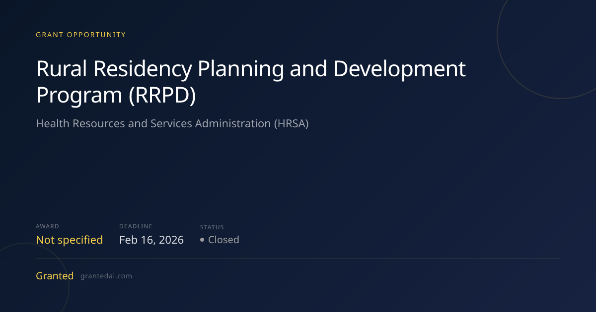 Rural Residency Planning and Development Program (RRPD) (2026) | Granted AI
