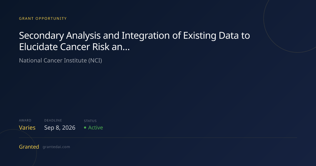 Secondary Analysis and Integration of Existing Data to Elucidate Cancer ...
