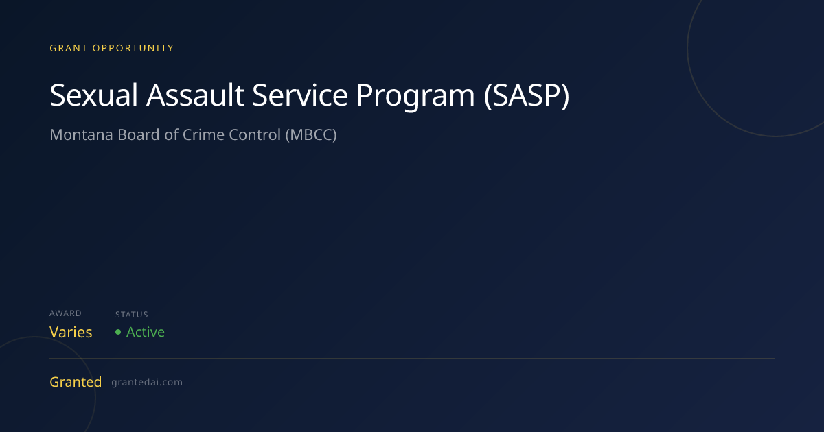 Sexual Assault Service Program (SASP) (2026) | Granted AI