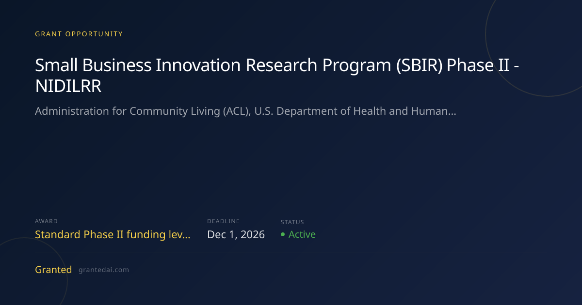 Small Business Innovation Research Program (SBIR) Phase II - NIDILRR ...