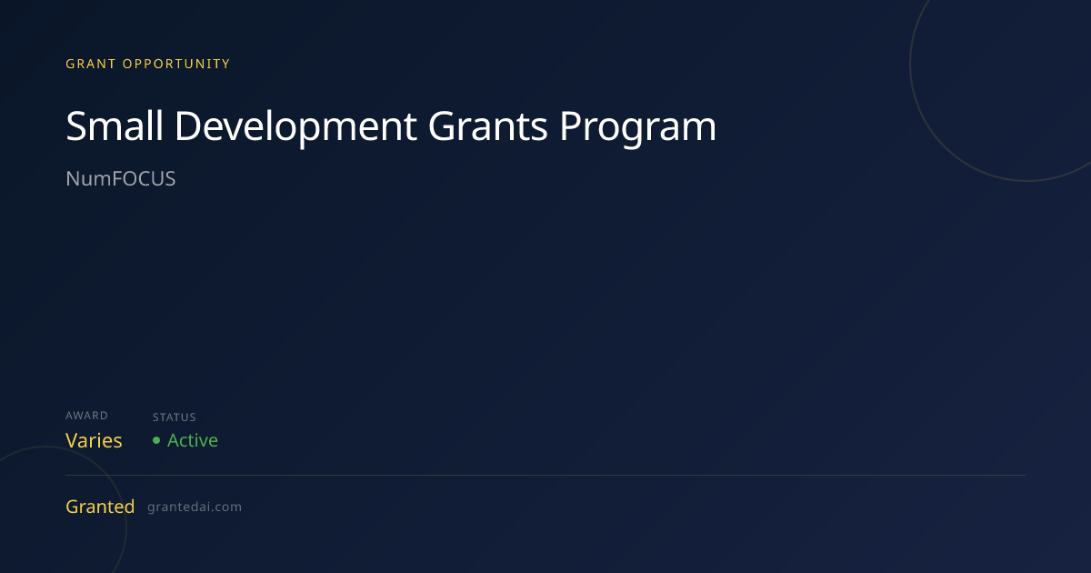 Small Development Grants Program (2026) | Granted AI