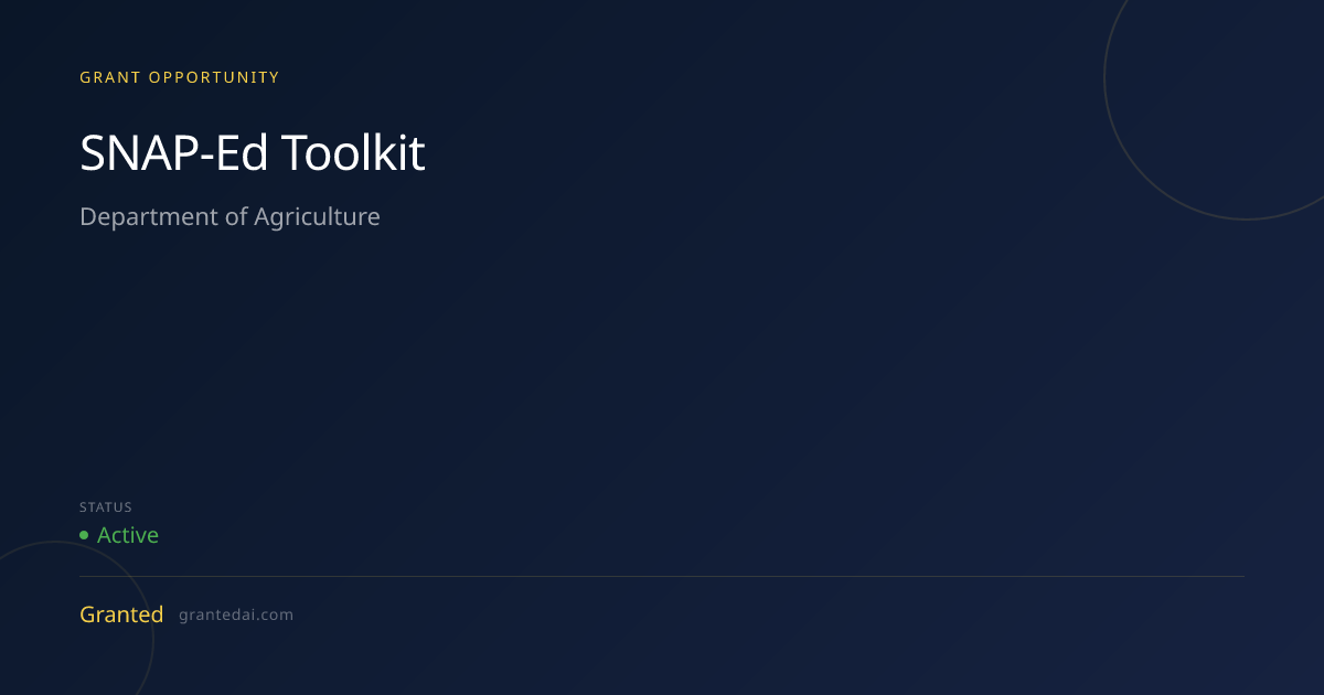 SNAP-Ed Toolkit (2026) | Granted AI