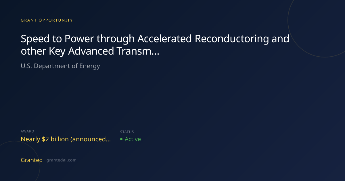 Speed to Power through Accelerated Reconductoring and other Key ...