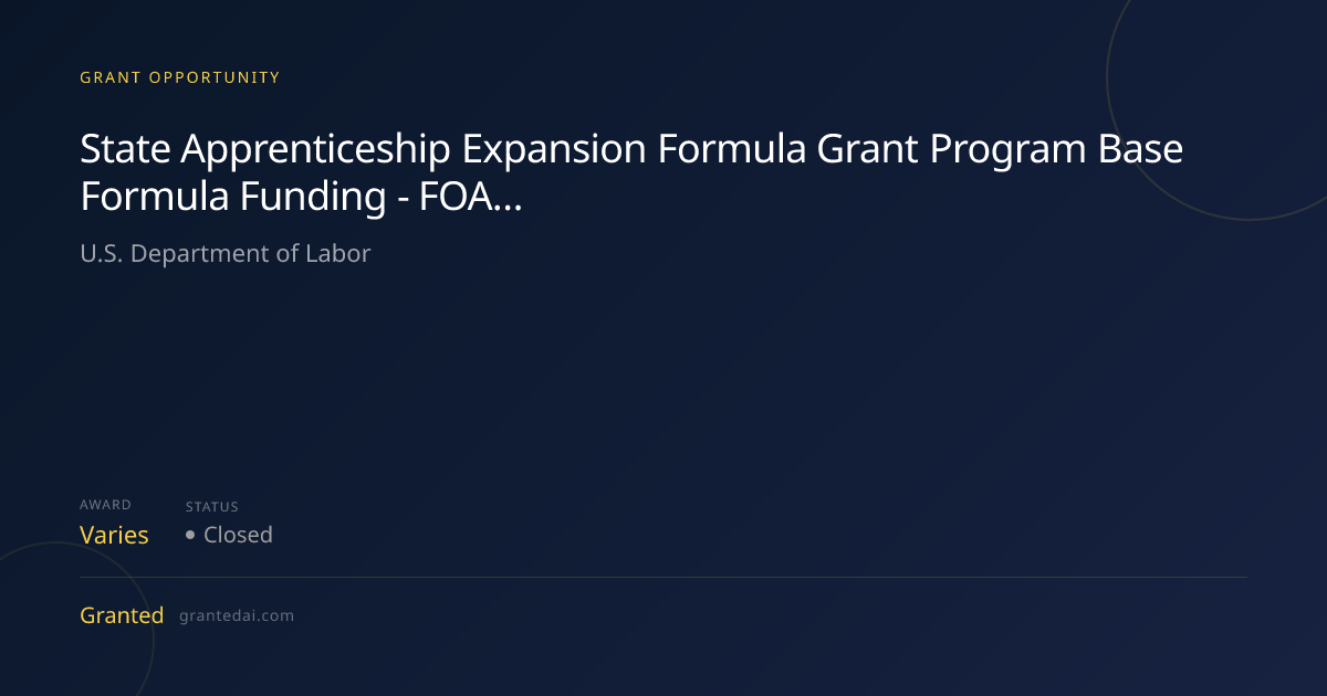State Apprenticeship Expansion Formula Grant Program Base Formula ...