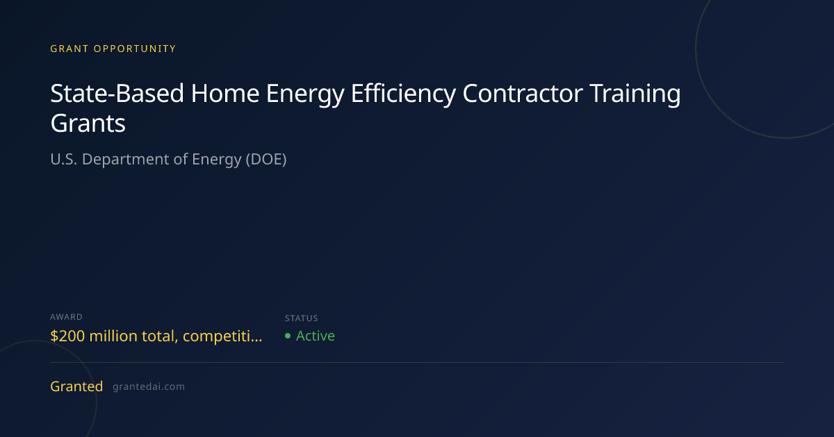 State-Based Home Energy Efficiency Contractor Training Grants (2026 ...