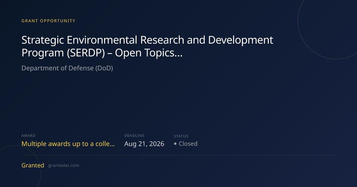 Strategic Environmental Research and Development Program (SERDP) – Open ...