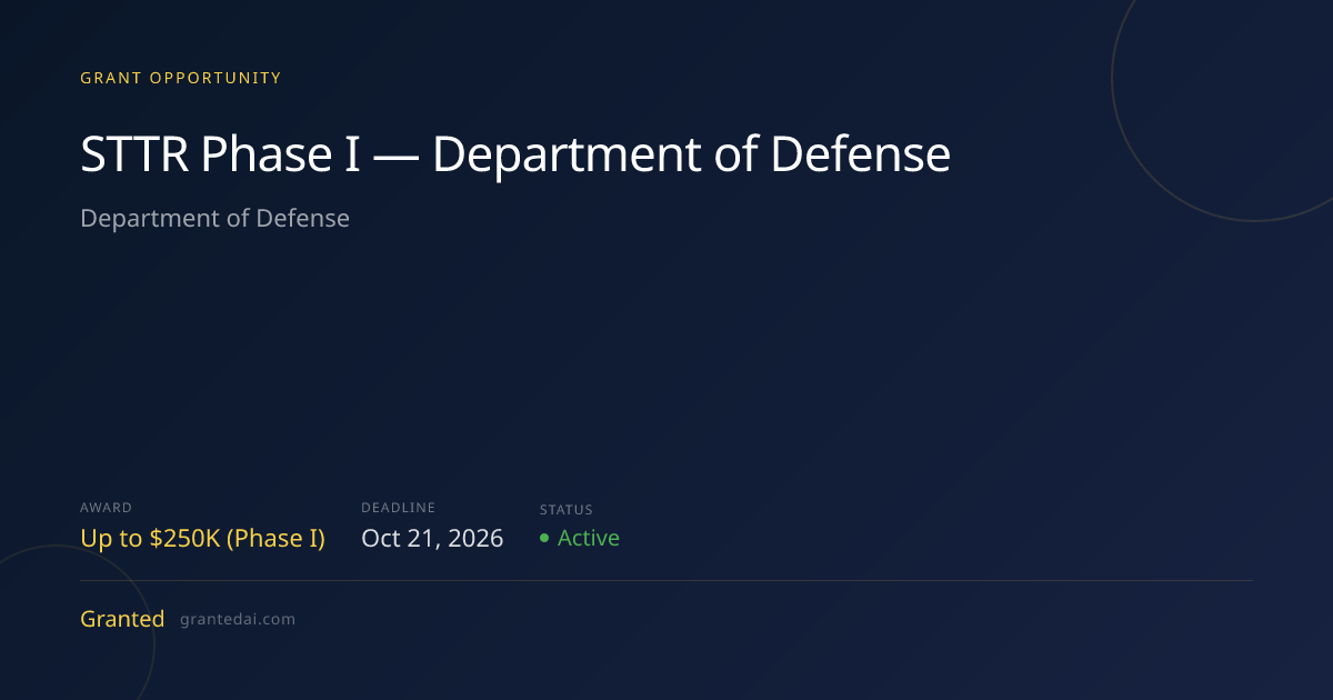 STTR Phase I — Department of Defense (2026) | Granted AI