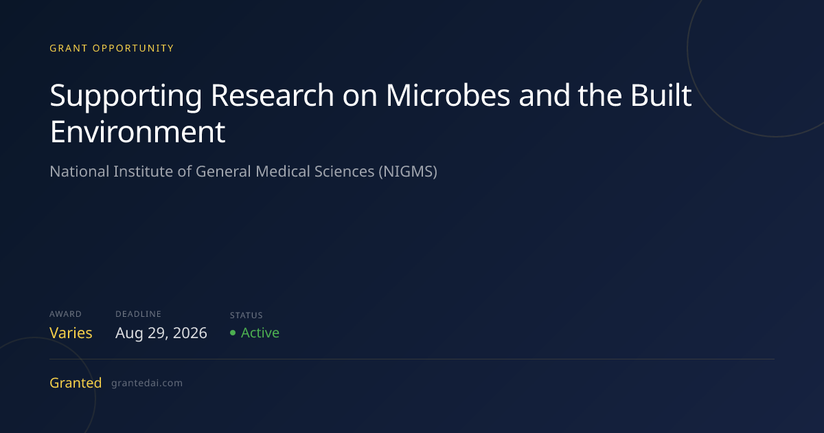 Supporting Research on Microbes and the Built Environment (2026 ...