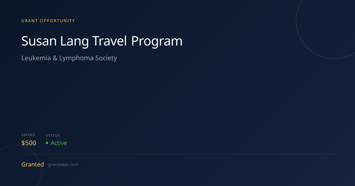 Susan Lang Travel Program (2026) | Granted AI
