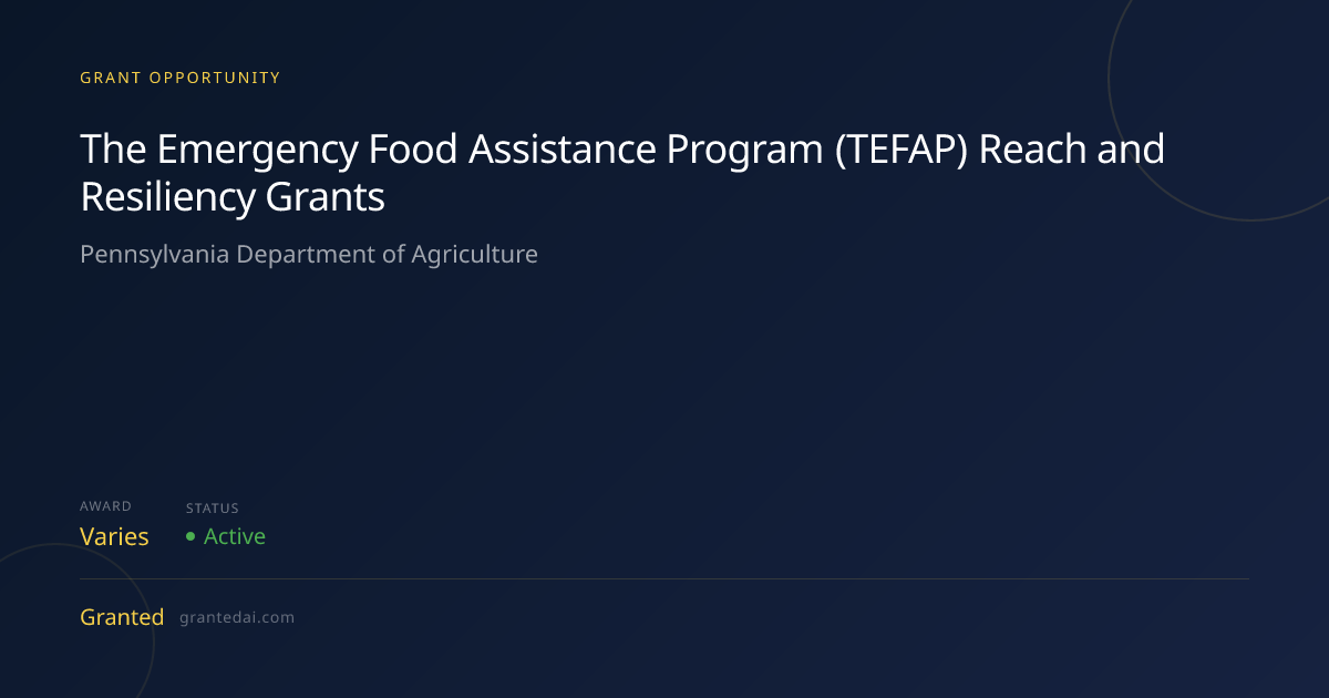 The Emergency Food Assistance Program (TEFAP) Reach and Resiliency ...