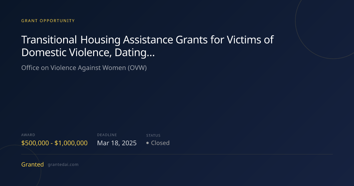 Transitional Housing Assistance Grants for Victims of Domestic Violence ...