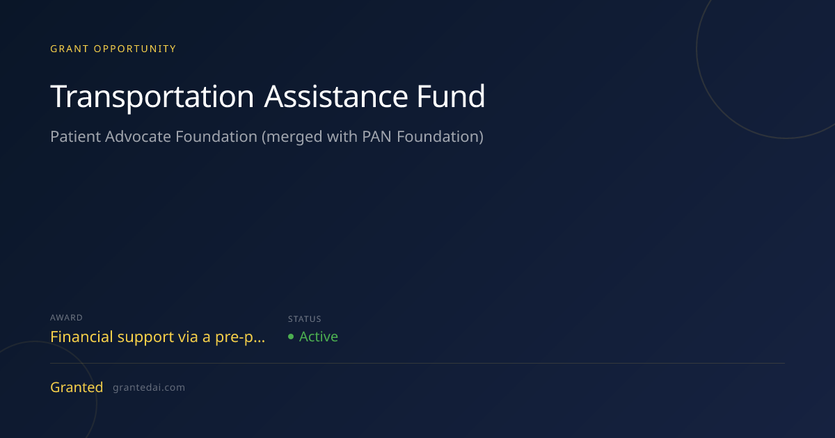Transportation Assistance Fund (2026) | Granted AI