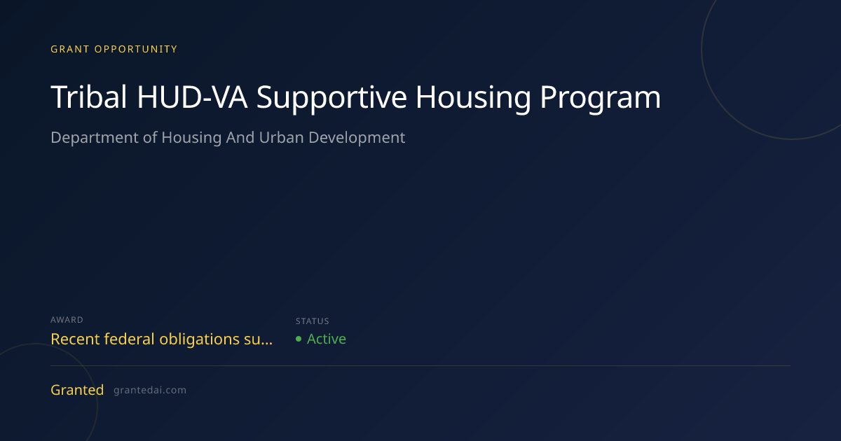 Tribal HUD-VA Supportive Housing Program (2026) | Granted AI