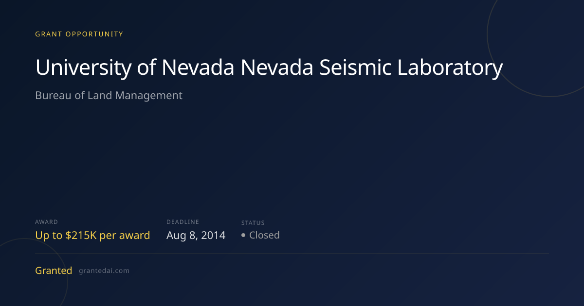 University of Nevada Nevada Seismic Laboratory (2014) | Granted AI