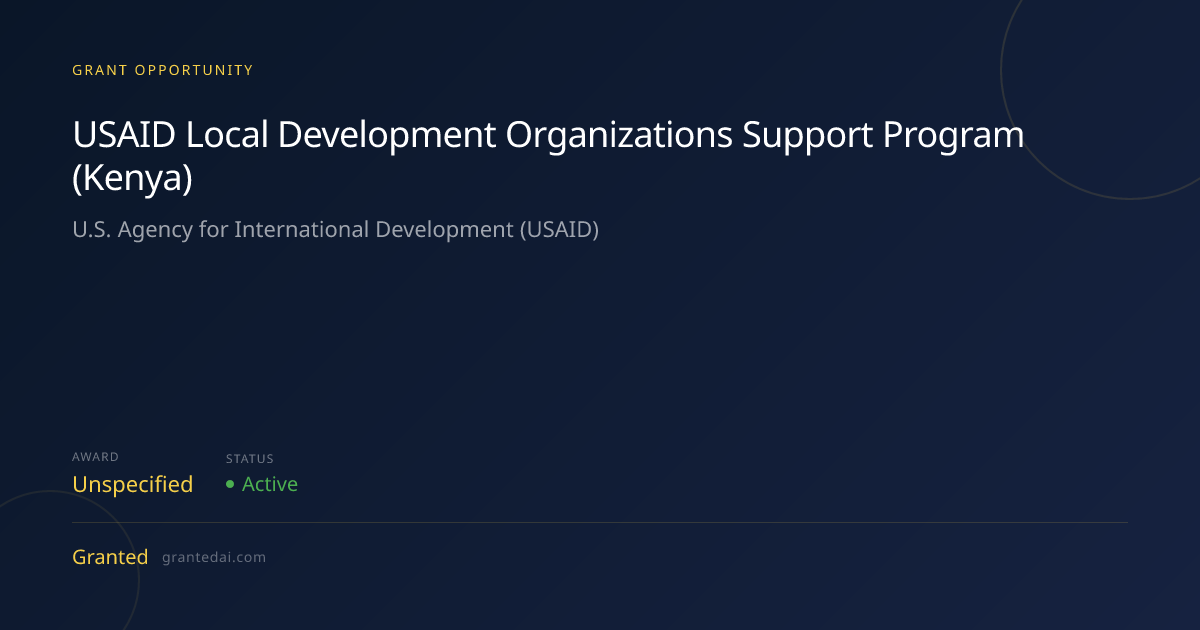 USAID Local Development Organizations Support Program (Kenya) (2026 ...