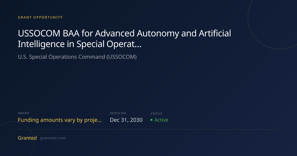 USSOCOM BAA for Advanced Autonomy and Artificial Intelligence in ...