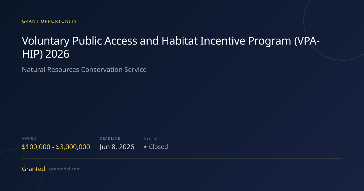Voluntary Public Access and Habitat Incentive Program (VPA-HIP) 2026 ...