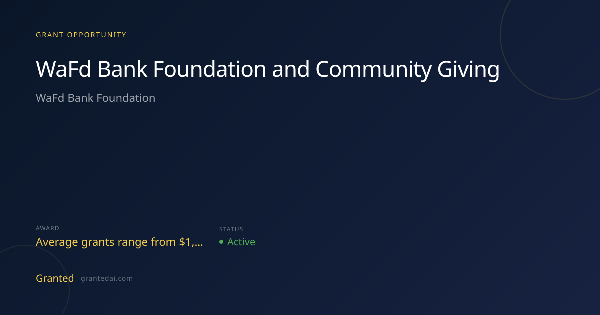WaFd Bank Foundation and Community Giving (2026) | Granted AI