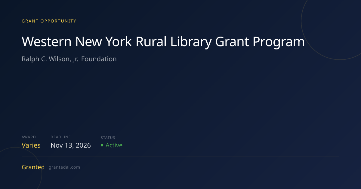 Western New York Rural Library Grant Program (2026) | Granted AI