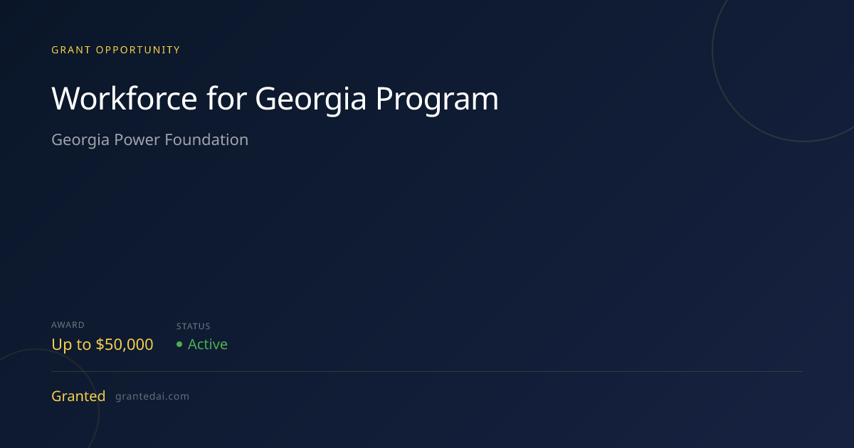 Workforce for Georgia Program (2026) | Granted AI