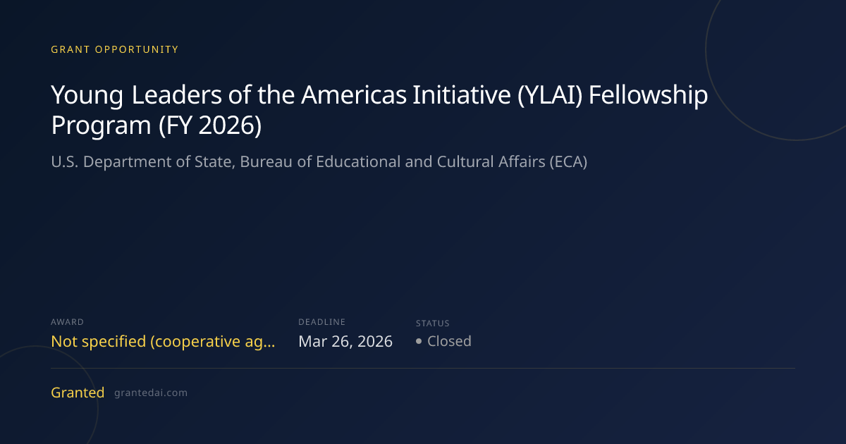 Young Leaders of the Americas Initiative (YLAI) Fellowship Program (FY ...